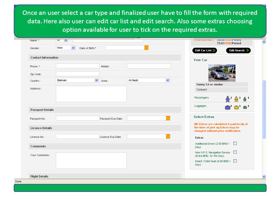 Once an user select a car type and finalized user have to fill the form with required data.