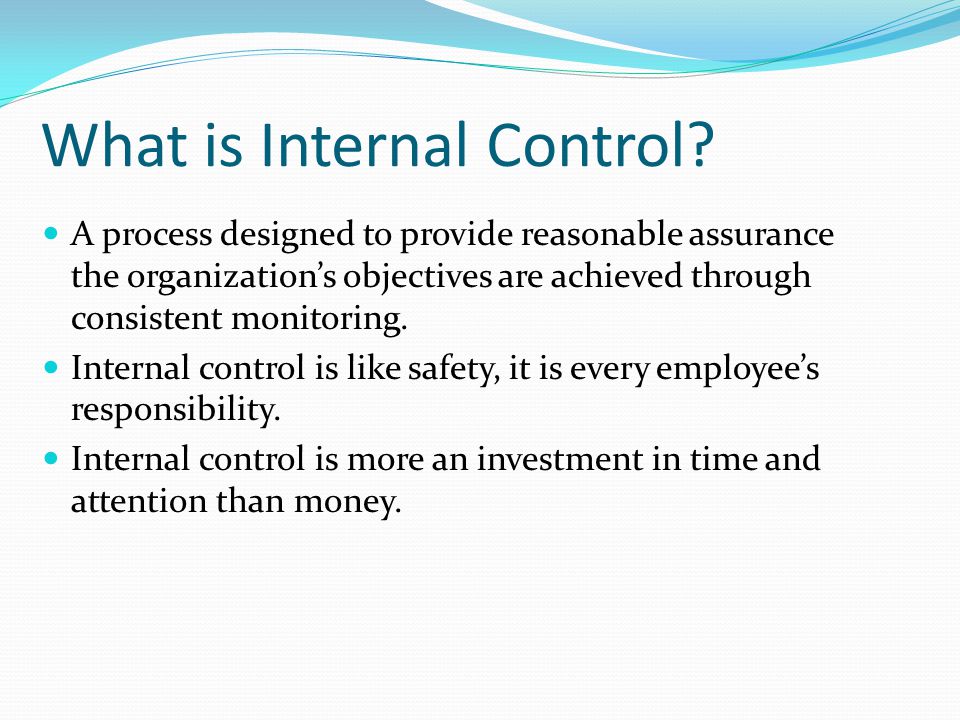What is Internal Control.