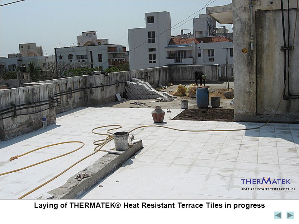 Laying of THERMATEK® Heat Resistant Terrace Tiles in progress