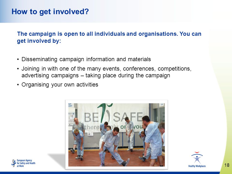 The campaign is open to all individuals and organisations.