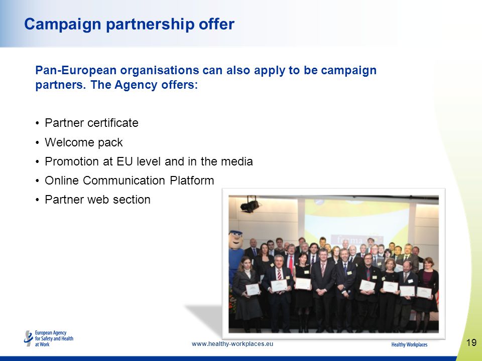 Pan-European organisations can also apply to be campaign partners.