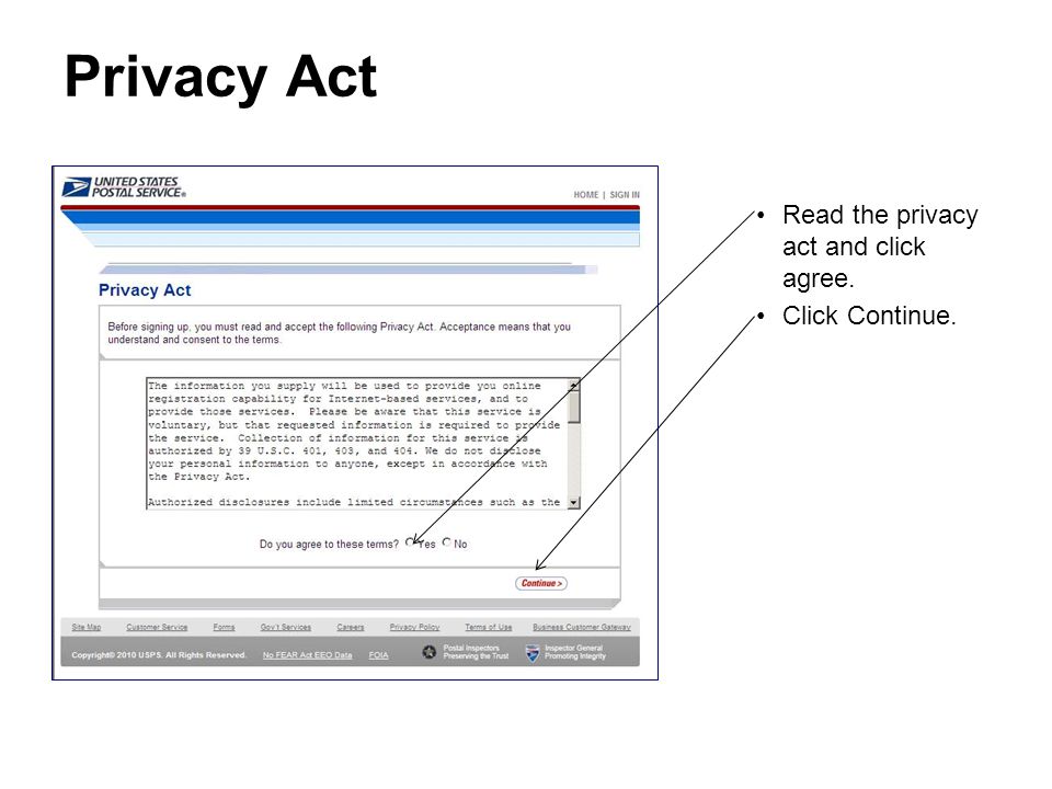 Read the privacy act and click agree. Click Continue. Privacy Act