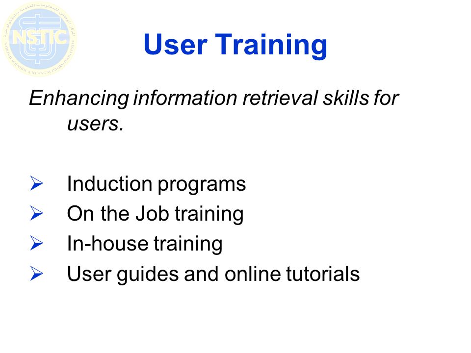 User Training Enhancing information retrieval skills for users.
