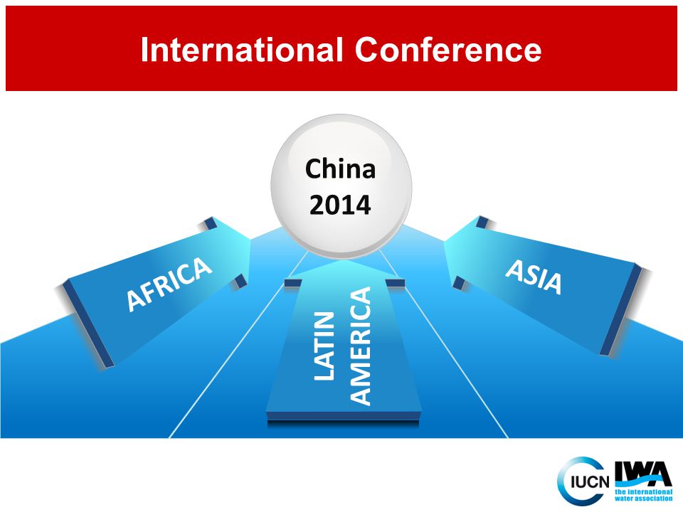 ASIA LATIN AMERICA AFRICA China 2014 International Conference