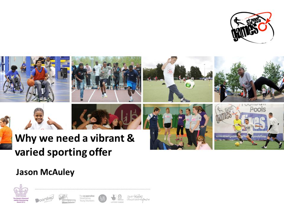 Why we need a vibrant & varied sporting offer Jason McAuley