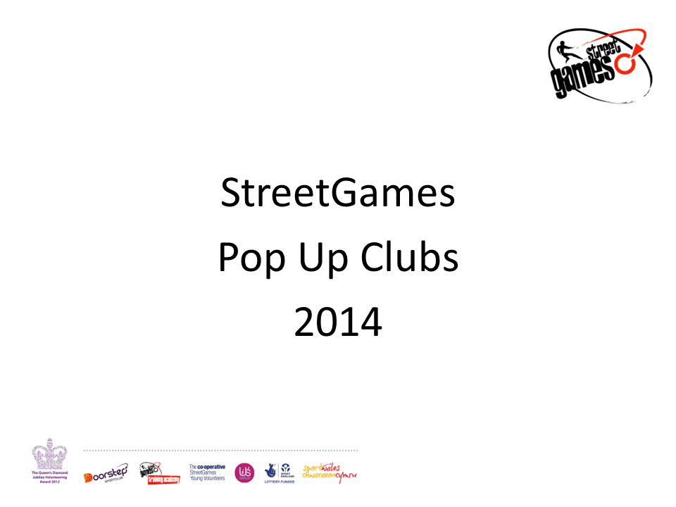 StreetGames Pop Up Clubs 2014