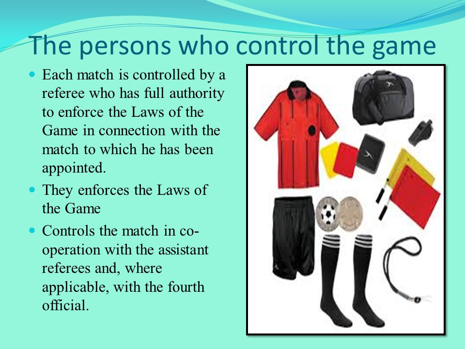 Law four the players equipment