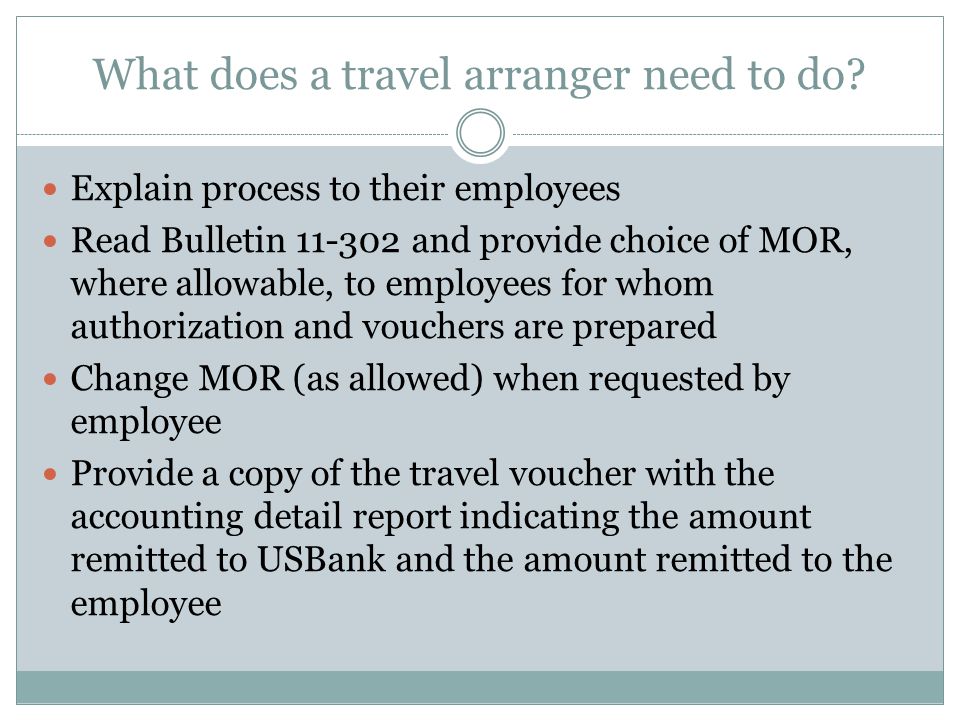 What does a travel arranger need to do.