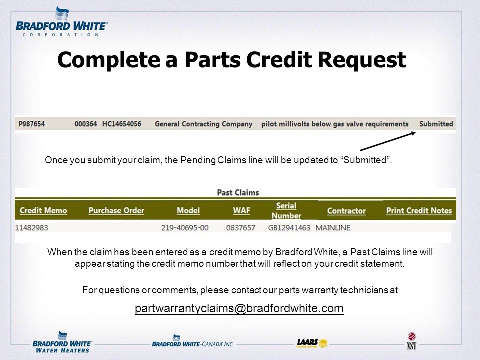 Complete a Parts Credit Request Once you submit your claim, the Pending Claims line will be updated to Submitted.
