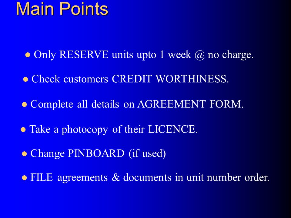 Main Points Only RESERVE units upto 1 no charge.