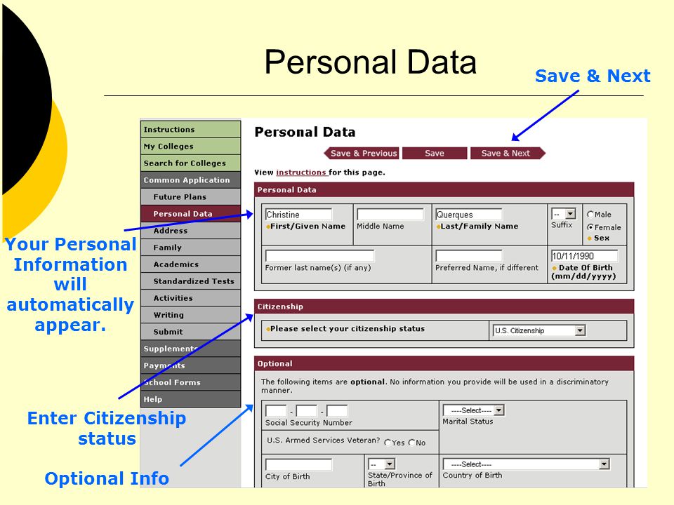 Personal Data Your Personal Information will automatically appear.