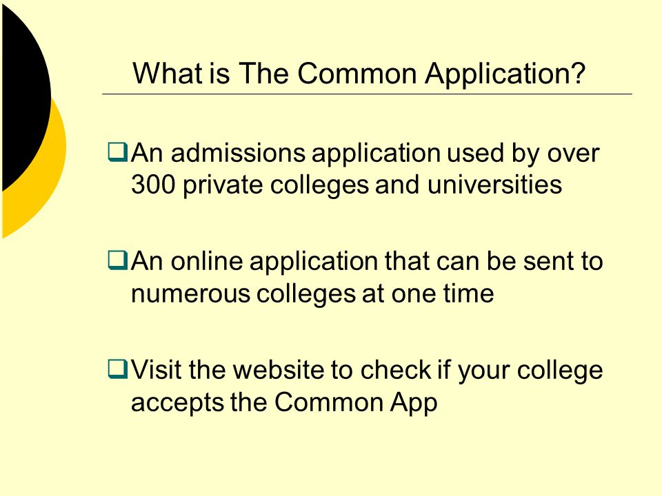 What is The Common Application.
