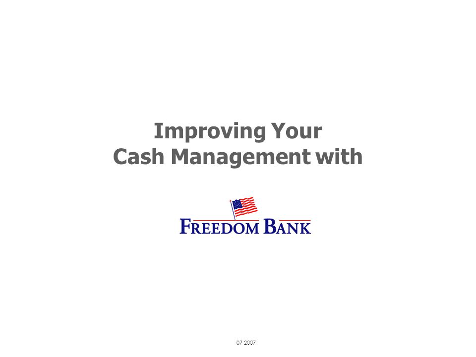 Improving Your Cash Management with