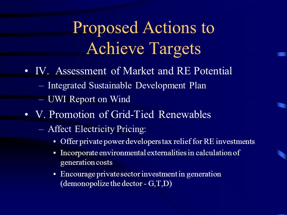 Proposed Actions to Achieve Targets IV.