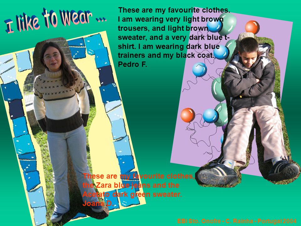 EBI Sto. Onofre - C. Rainha - Portugal 2004 These are my favourite clothes.