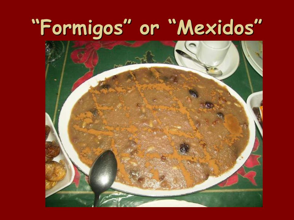 Formigos or Mexidos