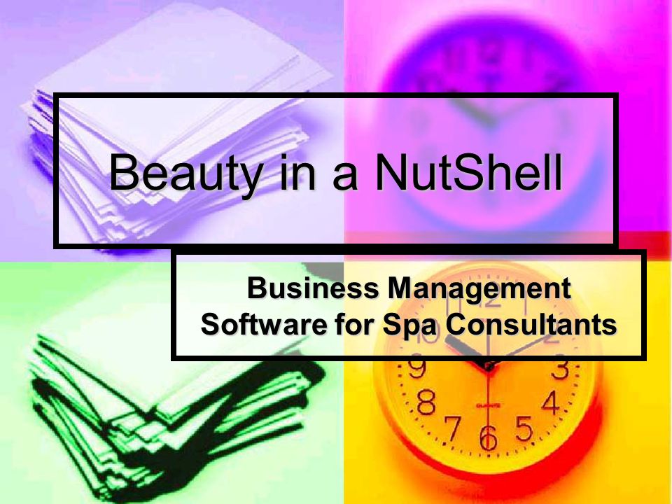 Beauty in a NutShell Business Management Software for Spa Consultants