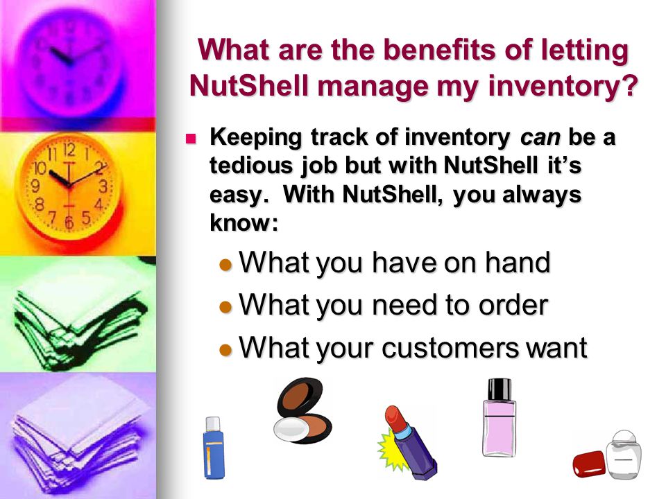 What are the benefits of letting NutShell manage my inventory.