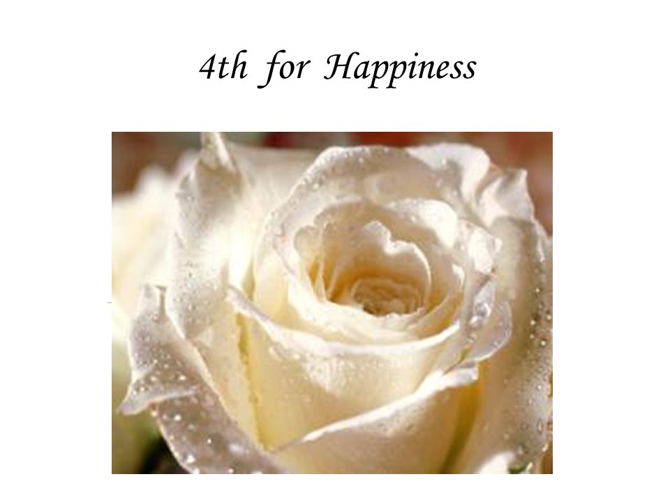 4th for Happiness