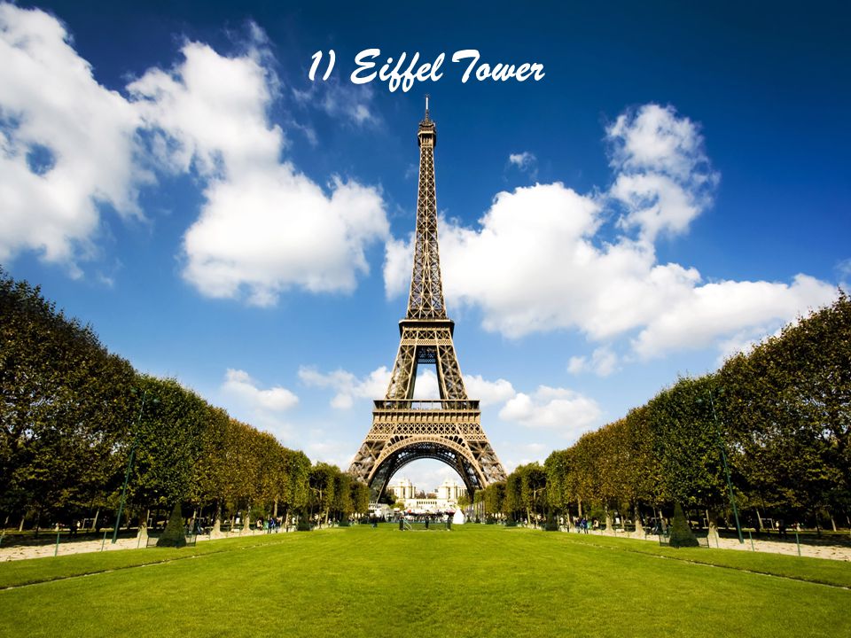 1) Eiffel Tower