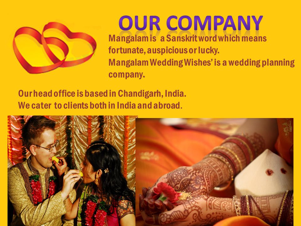 Mangalam is a Sanskrit word which means fortunate, auspicious or lucky.