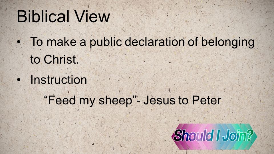Biblical View To make a public declaration of belonging to Christ.