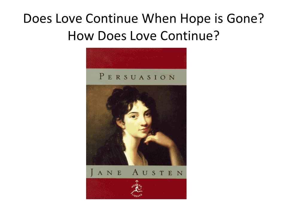 Does Love Continue When Hope is Gone How Does Love Continue