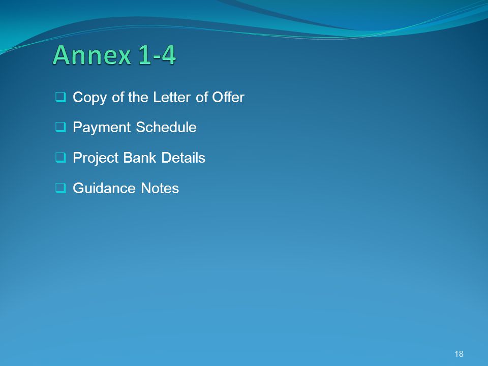 Copy of the Letter of Offer Payment Schedule Project Bank Details Guidance Notes 18