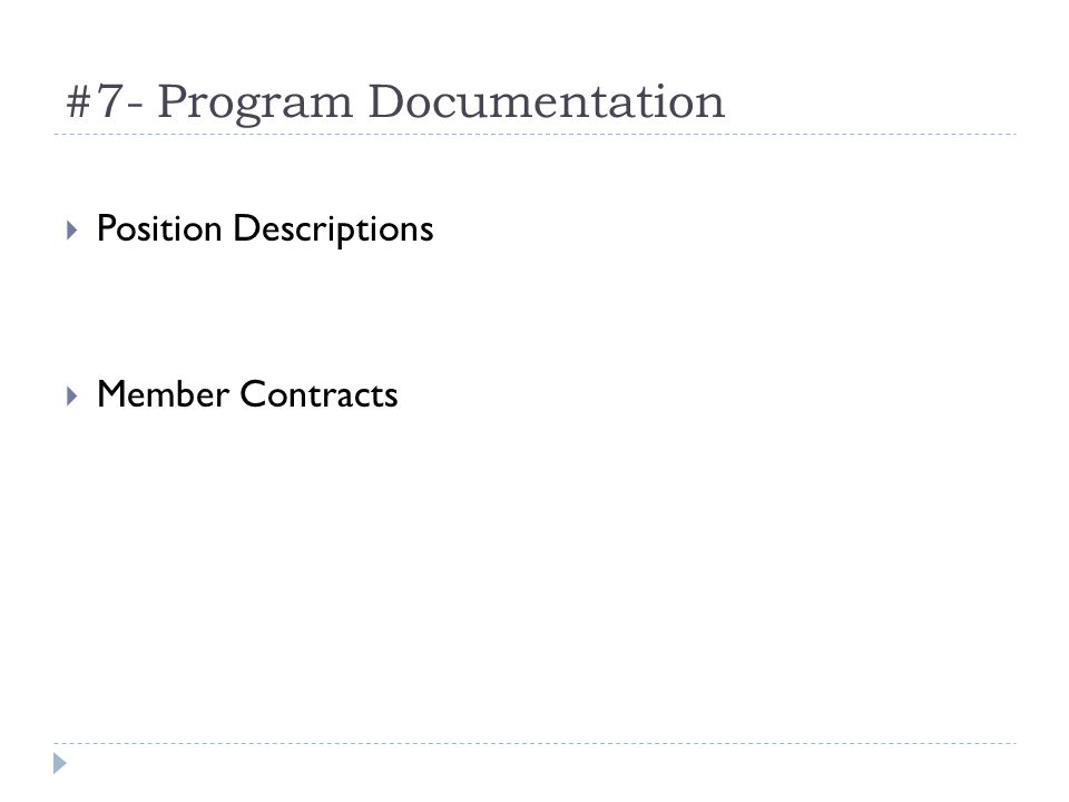 #7- Program Documentation Position Descriptions Member Contracts