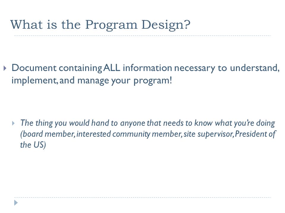 What is the Program Design.