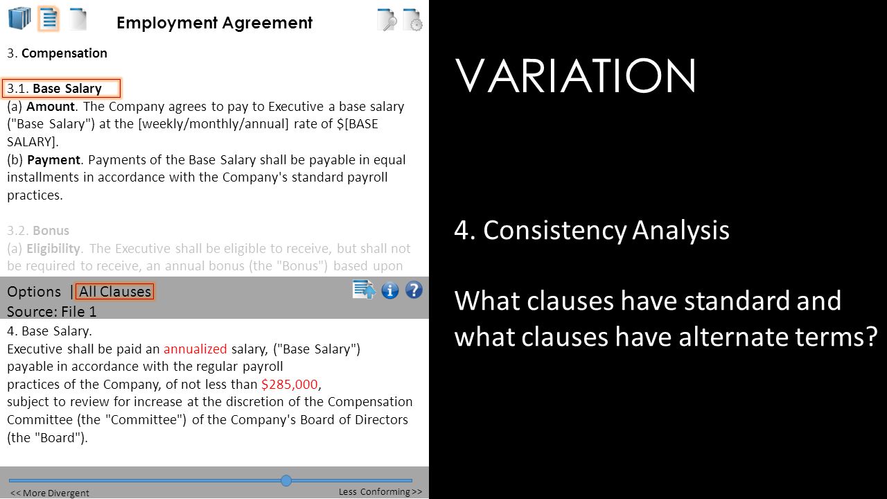 VARIATION 4. Consistency Analysis What clauses have standard and what clauses have alternate terms.