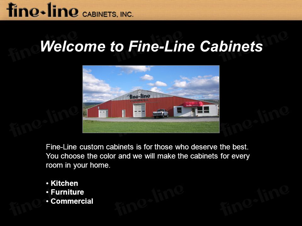 Welcome To Fine Line Cabinets Fine Line Custom Cabinets Is For