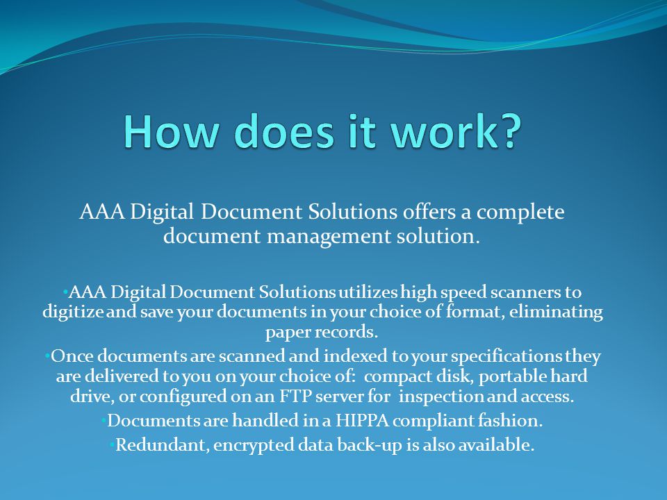 AAA Digital Document Solutions offers a complete document management solution.