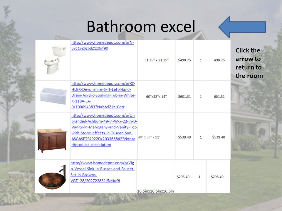 Bathroom excel Click the arrow to return to the room