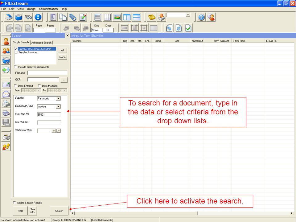 To search for a document, type in the data or select criteria from the drop down lists.