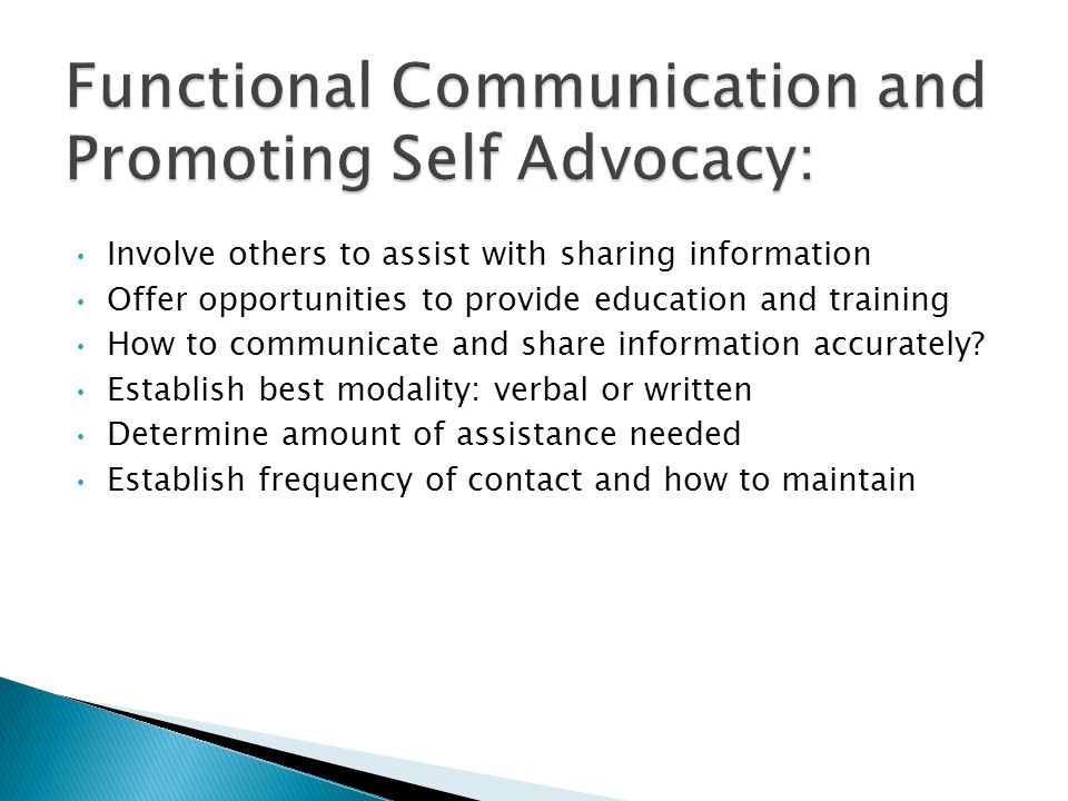 Involve others to assist with sharing information Offer opportunities to provide education and training How to communicate and share information accurately.