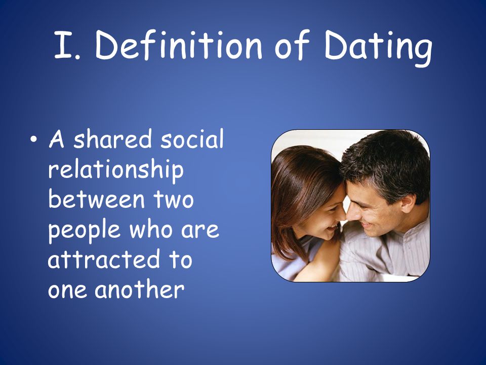 What is the meaning of dating in relationship