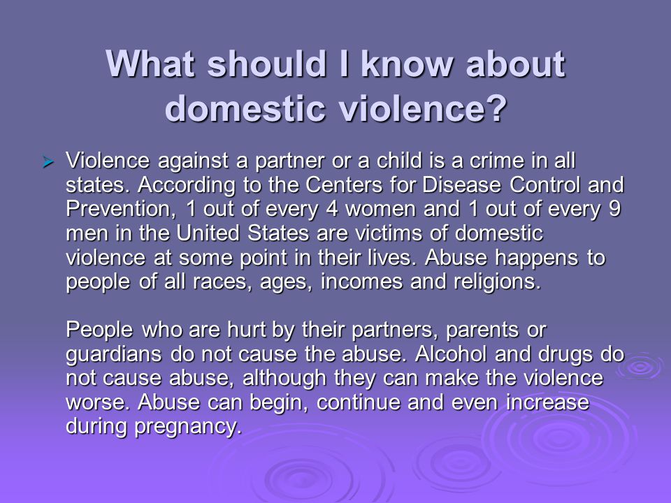 What should I know about domestic violence.