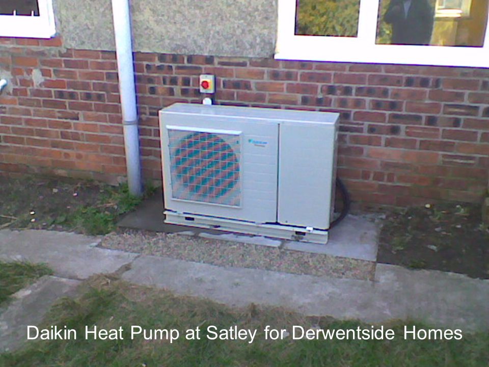 Daikin Heat Pump at Satley for Derwentside Homes