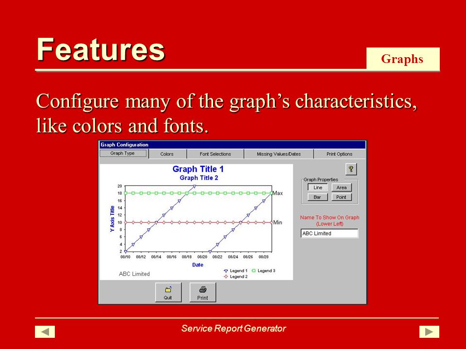 Graphs Configure many of the graphs characteristics, like colors and fonts.