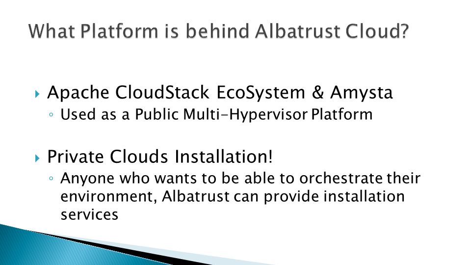 Apache CloudStack EcoSystem & Amysta Used as a Public Multi-Hypervisor Platform Private Clouds Installation.