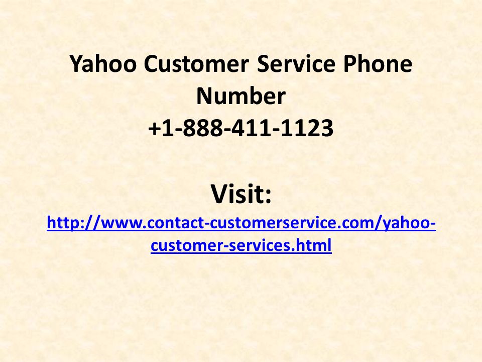 Yahoo Customer Service Phone Number Visit:   customer-services.html   customer-services.html
