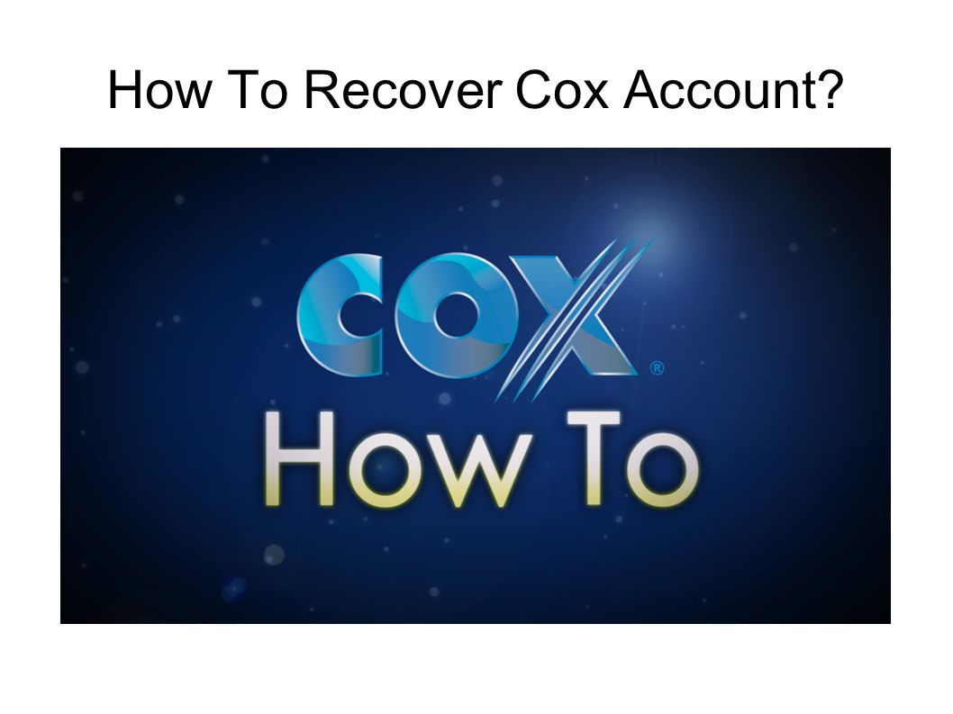 How To Recover Cox Account