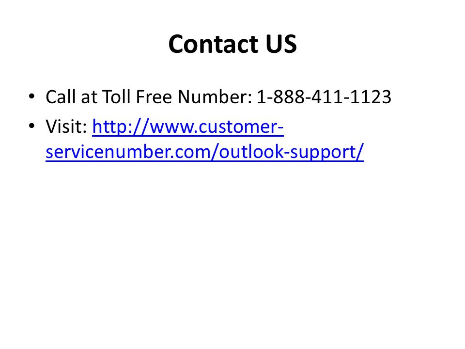 Contact US Call at Toll Free Number: Visit:   servicenumber.com/outlook-support/  servicenumber.com/outlook-support/