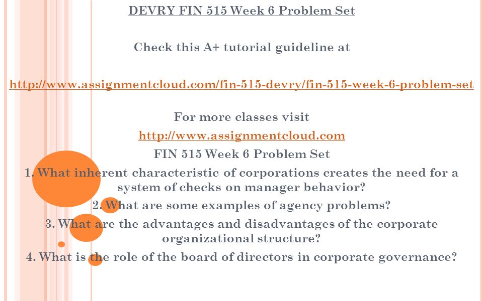 DEVRY FIN 515 Week 6 Problem Set Check this A+ tutorial guideline at   For more classes visit   FIN 515 Week 6 Problem Set 1.
