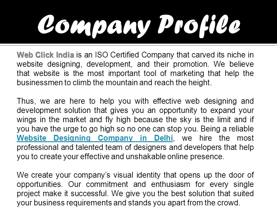 Web Click India Web Click India is an ISO Certified Company that carved its niche in website designing, development, and their promotion.