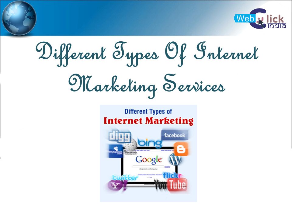 Different Types Of Internet Marketing Services