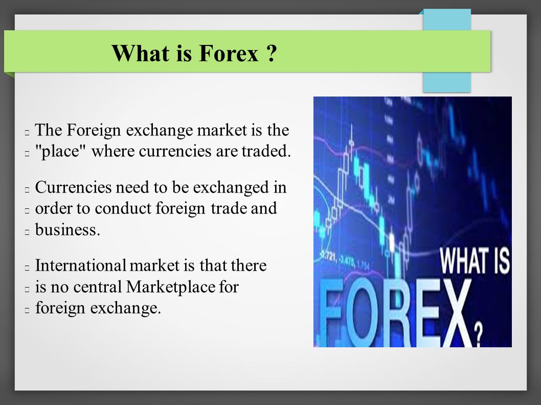 Basics Of Forex Rate Ppt Basics Of Forex Rate Ppt