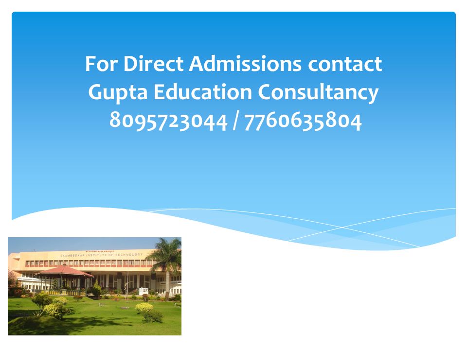 For Direct Admissions contact Gupta Education Consultancy /