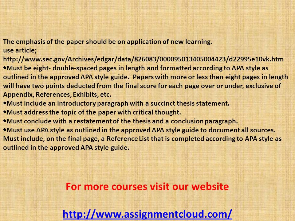 The emphasis of the paper should be on application of new learning.